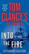 Couch, D: Tom Clancy's Op-Center: Into the Fire - COUCH,  Dick - 9781250092106