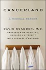 Cancerland - David Scadden ; Michael D'Antonio - 9781250092779