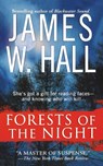 Forests of the Night - James W Hall - 9781250093073