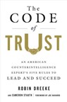 The Code of Trust - Cameron Stauth ; Robin Dreeke - 9781250093462