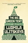 The Big Green Tent - Ludmila Ulitskaya - 9781250097446