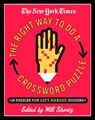 The New York Times Presents the Right Way to Do a Crossword Puzzle - New York Times - 9781250106285