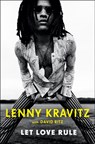 Let Love Rule - Lenny Kravitz ; David Ritz - 9781250113085