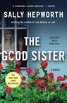 The Good Sister - Sally Hepworth - 9781250120960
