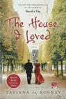 The House I Loved - ROSNAY,  Tatiana de - 9781250132352