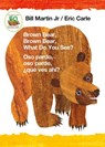 Brown Bear, Brown Bear, What Do You See? / Oso pardo, oso pardo, que ves ahi? (Bilingual board book - English / Spanish) - Jr. Bill Martin - 9781250152329
