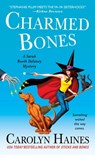 Charmed Bones - Carolyn Haines - 9781250154149
