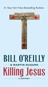 KILLING JESUS - BILL O'REILLY - 9781250160515