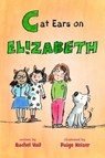Cat Ears on Elizabeth - VAIL,  Rachel - 9781250162205