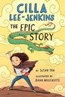 CILLA LEEJENKINS THE EPIC STORY - SUSAN TAN - 9781250183637