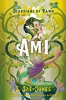 Jae-Jones, S: Guardians of Dawn: Ami - S. Jae-Jones - 9781250191458