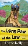 The Long Paw of the Law - KELLY,  Diane - 9781250197351