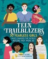 Teen Trailblazers - Jennifer Calvert - 9781250200211
