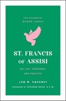 St. Francis of Assisi - Jon M. Sweeney - 9781250209665