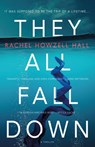 They All Fall Down - Rachel Howzell Hall - 9781250224613