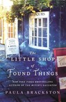 The Little Shop of Found Things - Paula Brackston - 9781250229502