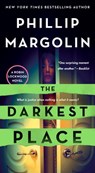 The Darkest Place - Phillip Margolin - 9781250258458