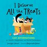I Deserve All the Treats - Jennifer Calvert - 9781250287151
