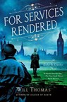 A For Services Rendered - Will Thomas - 9781250343659