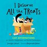I Deserve All the Treats - Jennifer Calvert - 9781250345523