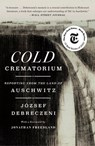Cold Crematorium - Jozsef Debreczeni - 9781250397188