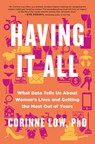 Having It All - Corinne Low - 9781250418975