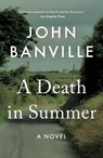 Death in Summer - John Banville ; Benjamin Black - 9781250421258