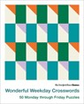 New York Times Games Wonderful Weekday Crosswords - Will Shortz - 9781250422637