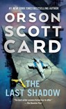 The Last Shadow - Orson Scott Card - 9781250442864