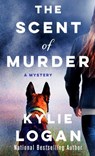 The Scent of Murder - Kylie Logan - 9781250623621