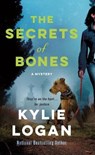 The Secrets of Bones: A Mystery - LOGAN,  Kylie - 9781250782168