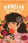 Ophelia After All - Racquel Marie - 9781250797292