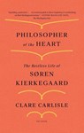Philosopher of the Heart - Clare Carlisle - 9781250798428