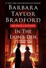 The In the Lion's Den - Barbara Taylor Bradford - 9781250801944