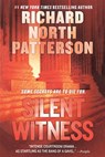 Silent Witness - Richard North Patterson - 9781250814586