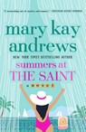 Summers at the Saint - Mary Kay Andrews - 9781250822352