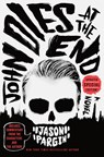 John Dies at the End - David Wong ; Jason Pargin - 9781250830562