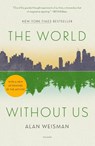 The World Without Us - Alan Weisman - 9781250834003