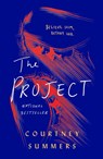 The Project - Courtney Summers - 9781250848611