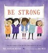 Be Strong - Pat Zietlow Miller - 9781250849687