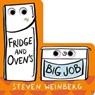 Fridge and Oven's Big Job - Steven Weinberg - 9781250849977