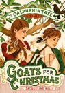 Goats for Christmas - Jacqueline Kelly - 9781250854001