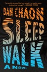 Sleepwalk - Dan Chaon - 9781250871138