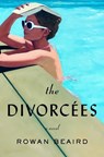 The Divorcees - Rowan Beaird - 9781250896582