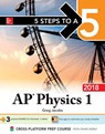 5 Steps to a 5 AP Physics 1: Algebra-Based, 2018 Edition - Greg Jacobs - 9781259863332