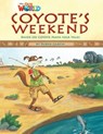 Our World Readers: Coyote's Weekend - Ruben Garcia - 9781285191300