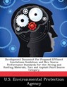 Development Document for Proposed Effluent Limitations Guidelines and New Source Performance Standards for the - U. S. Environmental Protection Agency - 9781288239023