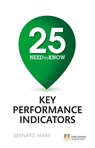 25 Need-To-Know Key Performance Indicators - Bernard Marr - 9781292016474
