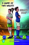 Rapid Plus Stages 10-12 11.5 A Game of Two Halves / Second Half - Eve Ainsworth - 9781292730639