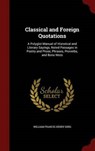 Classical and Foreign Quotations - KING,  William Francis Henry - 9781296561901